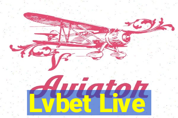 Lvbet Live